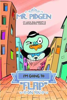 Paperback Mr. Pidgen: I'm going to FLAP on you [Italian] Book