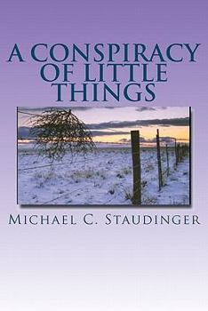 Paperback A Conspiracy of Little Things Book