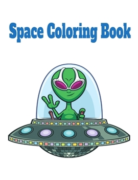 Paperback Space Coloring Book: 8.5 x 11 inches aliens coloring book
