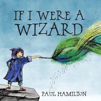 Paperback If I Were a Wizard Book