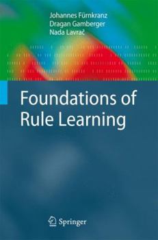 Hardcover Foundations of Rule Learning Book