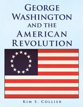 Paperback George Washington and the American Revolution Book