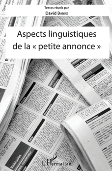 Paperback Aspects linguistiques de la "petite annonce" [French] Book