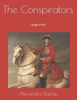 Paperback The Conspirators: Large Print Book