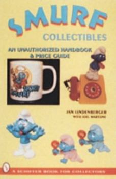 Paperback Smurf(r) Collectibles: A Handbook & Price Guide Book