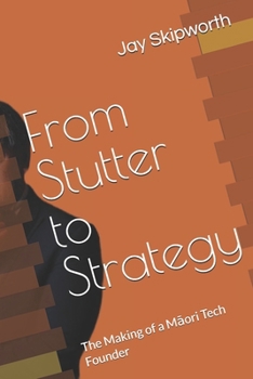 From Stutter to Strategy: The Making of a Maori Tech Founder