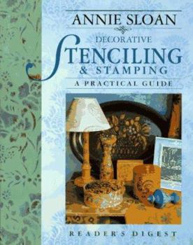 Hardcover Annie Sloan Decorative Stenciling and Stamping: A Practical Guide Book