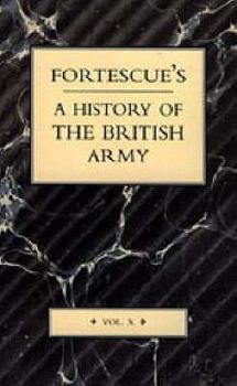 Paperback Fortescue's History of the British Army: Volume X Book