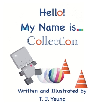 Hardcover Hello! My Name is... Collection Book