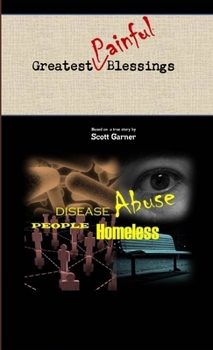 Paperback The Greatest PAINFUL Blessings Book