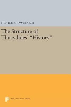 Hardcover The Structure of Thucydides' History Book