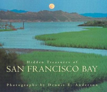 Hardcover Hidden Treasures of San Francisco Bay Book