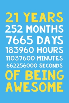 21 Years of Being Awesome: 6x9" Dot Bullet Notebook/Journal 21stBirthday Gift Idea. Funny Card Alternative