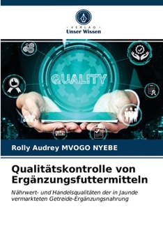 Paperback Qualitätskontrolle von Ergänzungsfuttermitteln [German] Book