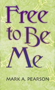 Paperback Free to Be Me! Book