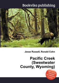 Paperback Pacific Creek (Sweetwater County, Wyoming) Book