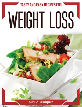 Paperback Tasty and easy recipes for weight loss Book