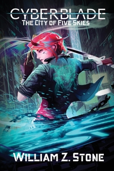 Paperback Cyberblade: The City of Five Skies Book