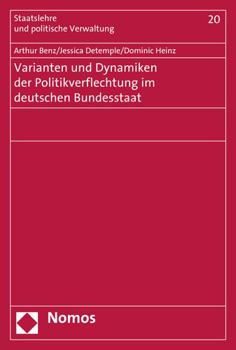 Paperback Varianten Und Dynamiken Der Politikverflechtung Im Deutschen Bundesstaat [German] Book