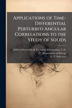 Paperback Applications of Time-Differential Perturbed Angular Correlations to the Study of Solids Book