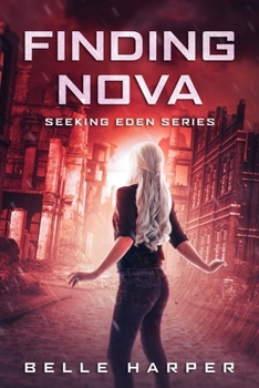 Paperback Finding Nova: A Post Apocalyptic Reverse Harem Book