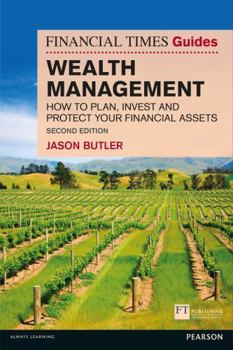 Paperback Financial Times Guide to Wealth Management, The (Book) Book