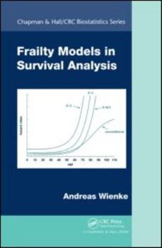 Correlated Frailty Models in Survival Analysis (Chapman & Hall/Crc Biostatistics Series)
