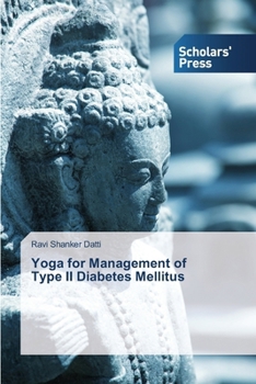 Paperback Yoga for Management of Type II Diabetes Mellitus Book