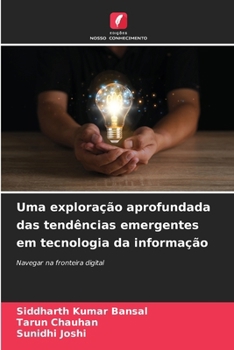 Paperback Uma exploração aprofundada das tendências emergentes em tecnologia da informação [Portuguese] Book