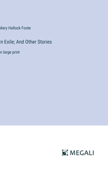 Hardcover In Exile; And Other Stories: in large print Book