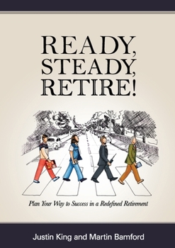 Paperback Ready, Steady, Retire! Book
