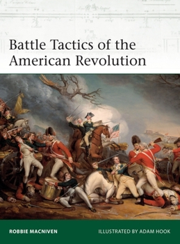 Paperback Battle Tactics of the American Revolution Book