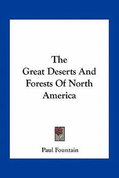 The Great Deserts and Forests of North America