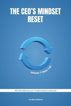 Paperback The CEO's Mindset Reset: Daily Reflections for Transformational Leadership Book