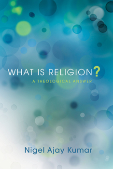 Hardcover What Is Religion? Book