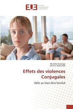 Paperback Effets Des Violences Conjugales [French] Book