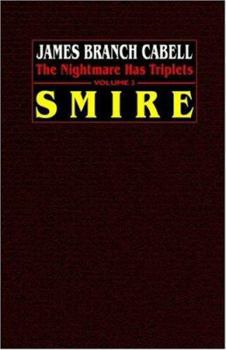 Paperback Smire: The Nightmare Has Triplets, Volume 3 Book