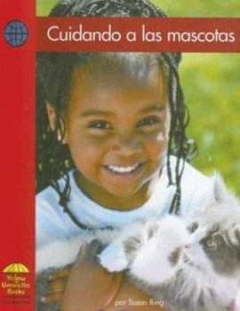 Cuidando a las Mascotas/Taking Care of Pets - Book  of the Yellow Umbrella: Social Studies ~ Spanish