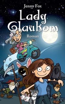 Lady Glaukom (German Edition)