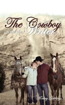 Paperback The Cowboy and the Writer Book