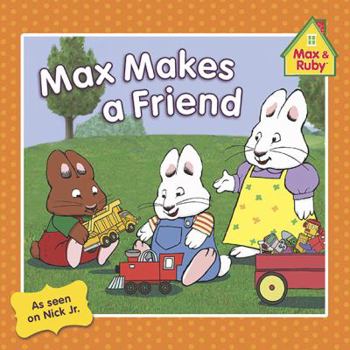 Paperback Max Makes a Friend Book