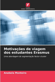 Paperback Motivações de viagem dos estudantes Erasmus [Portuguese] Book