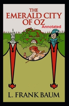 Paperback The Emerald City of Oz Annotated Book
