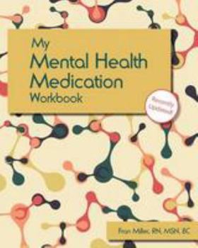 Paperback My Mental Health Medication Workbook Book