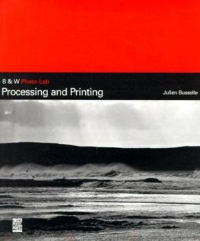 Paperback Processing and Printing (B&w Photo Lab) Book