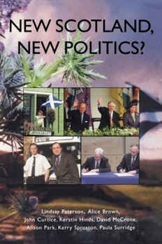Paperback New Scotland, New Politics? Book