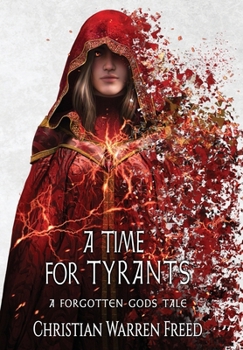 Hardcover A Time For Tyrants Book