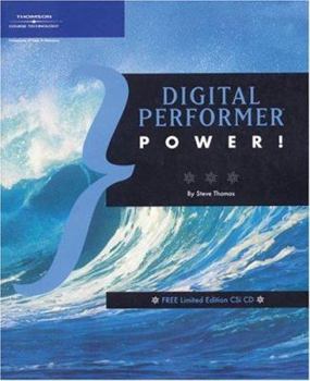 Paperback Digital Performer Power! [With CD-ROM] Book