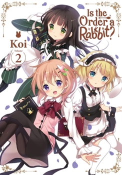 Paperback Is the Order a Rabbit?, Vol. 2 Book