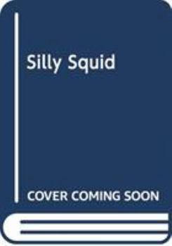 Hardcover Alphaprints Silly Squid Book